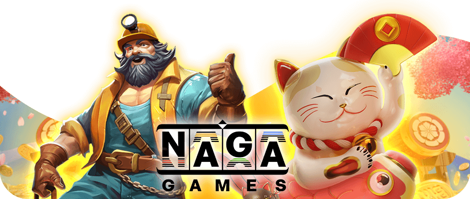 Naga Games เกมสล็อตที่คุณไม่ควรพลาด